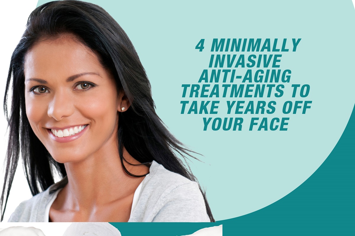 4-minimally-invasive-anti-aging-treatments-to-take-years-off-your-face